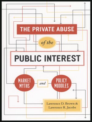 cover image of The Private Abuse of the Public Interest